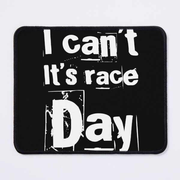 Item preview, i can't it's race day designed and sold by TheF1Racing.