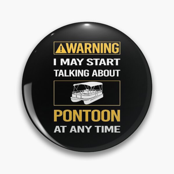 Item preview, Funny Warning Pontoon Pontooning designed and sold by ArydeaNoriega.