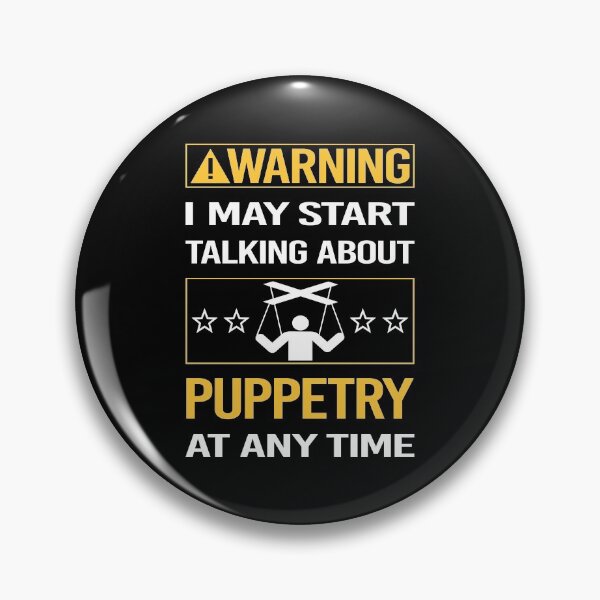 Item preview, Funny Warning Puppetry Puppet Puppets designed and sold by ArydeaNoriega.