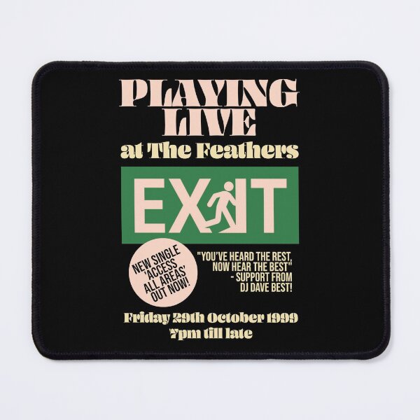 Item preview, The Royle Family - Exit, Access all Areas gig advert, Jim, Manchester designed and sold by Another-Number.