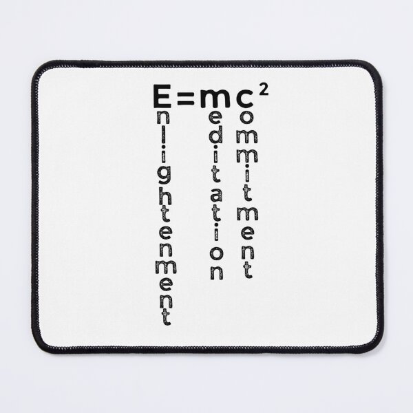 Item preview, E=mc2 enlightenment = meditation x commitment squared designed and sold by Kevin de La Tour.
