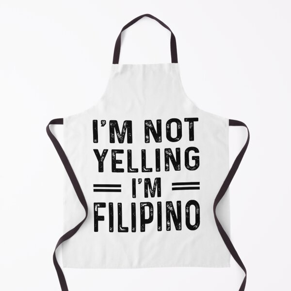 Item preview, I'm Not Yelling I'm FILIPINO - Funny FILIPINO designed and sold by YukiShop.