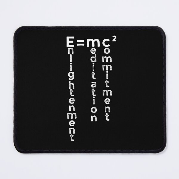 Item preview, E=mc2 enlightenment = meditation x commitment squared designed and sold by Kevin de La Tour.
