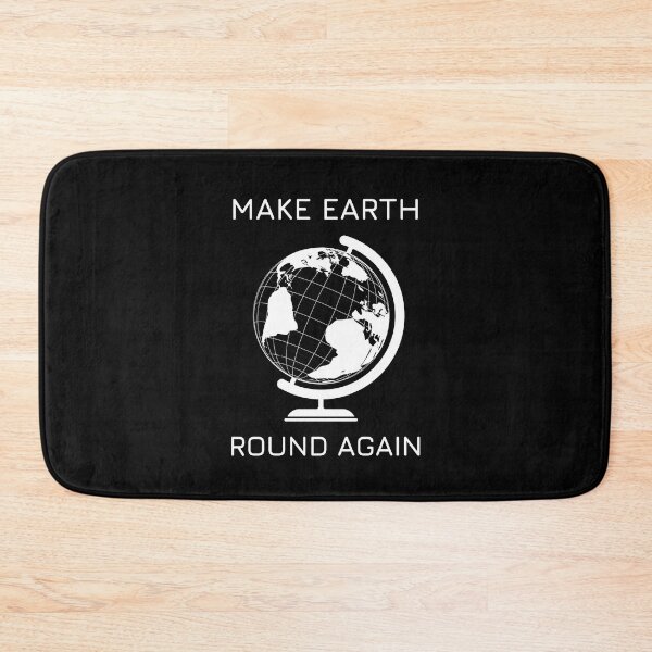 Item preview, Make Earth Round Again  designed and sold by trendingatees.