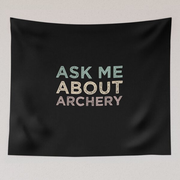 Item preview, Ask Me About Archery designed and sold by medbdj.