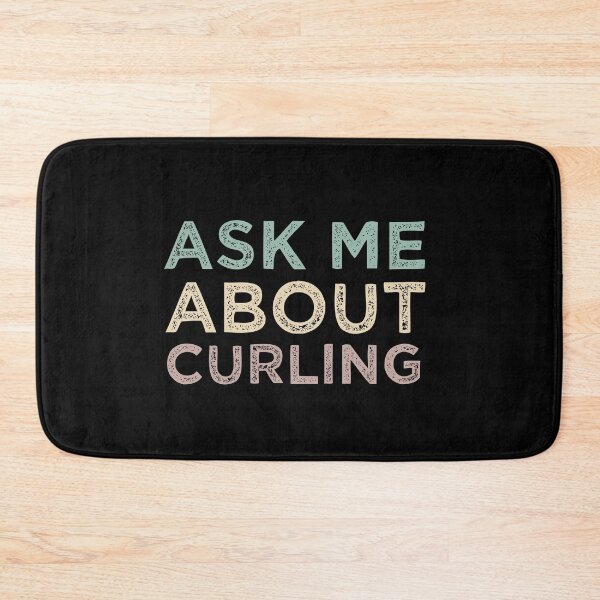 Item preview, Ask Me About Curling designed and sold by medbdj.