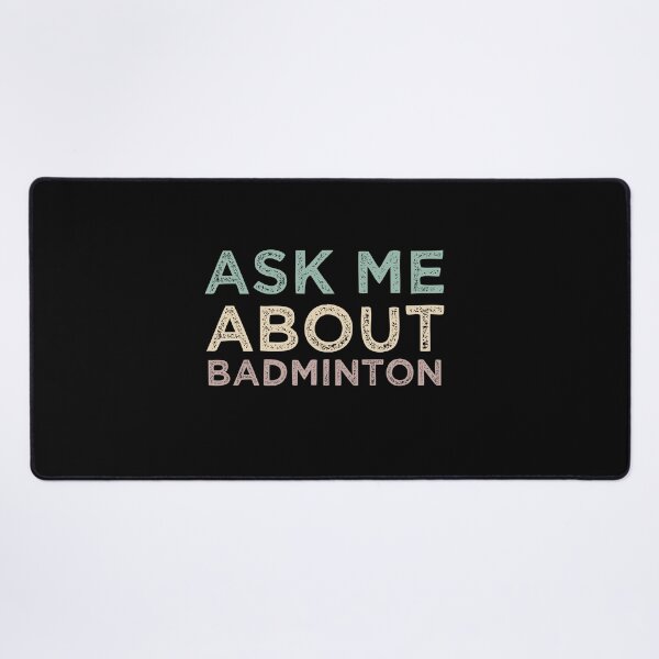Item preview, Ask Me About Badminton designed and sold by medbdj.