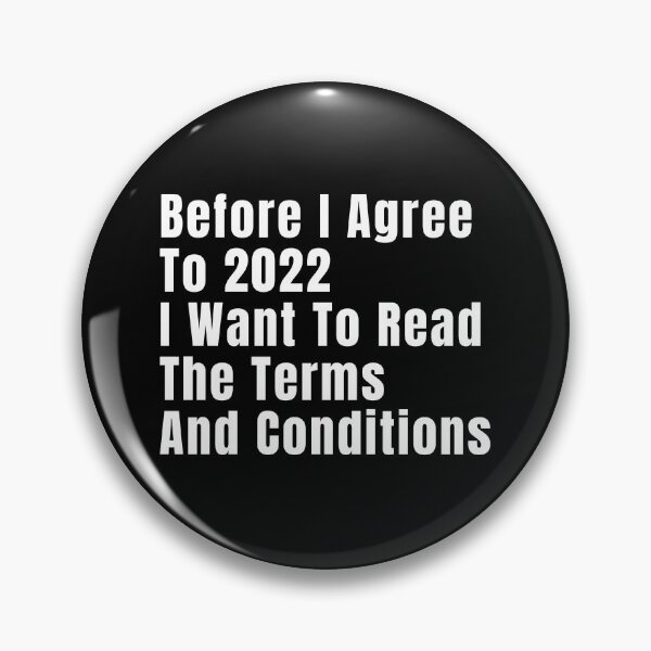 Item preview, Before I Agree To 2022 I Want To Read The Terms And Conditions designed and sold by BahiaStyle.