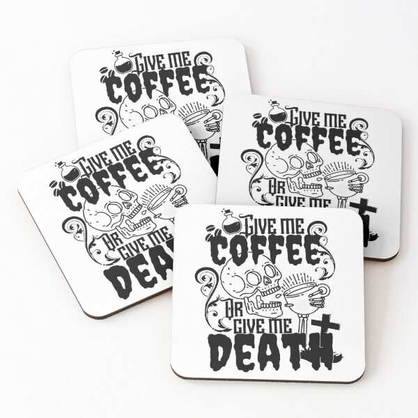 Item preview, Give me coffee or give me death designed and sold by BloodshotBelle.