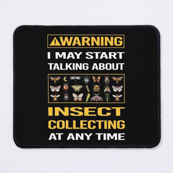 Item preview, Funny Warning Insect Collecting designed and sold by FulviaContreras.