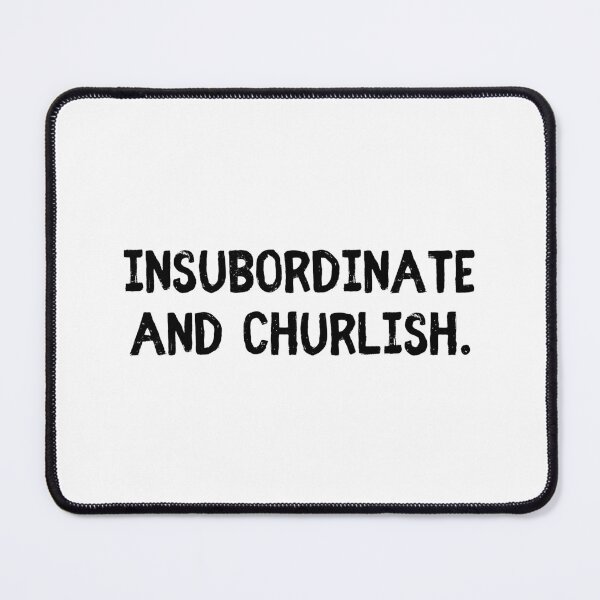 Item preview, Insubordinate and Churlish Key & Peele designed and sold by allysmar.