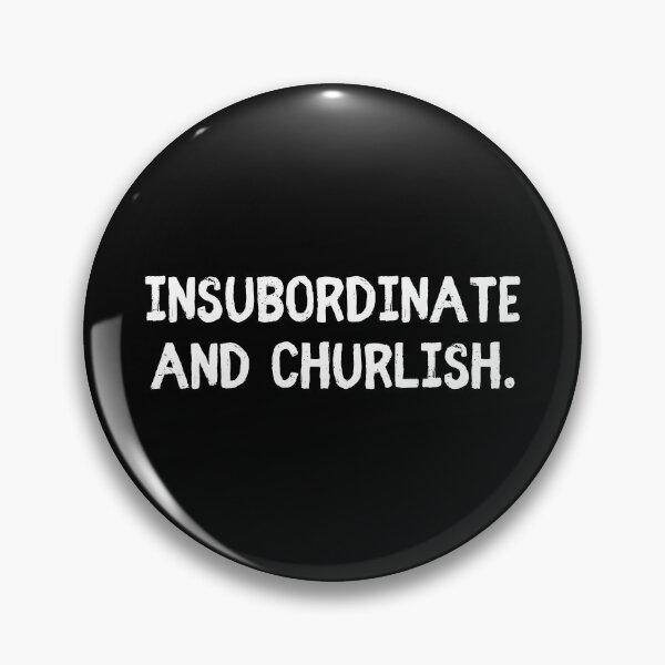 Item preview, Insubordinate and Churlish Key & Peele designed and sold by allysmar.