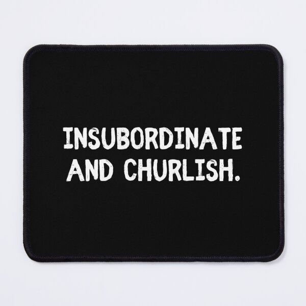 Item preview, Insubordinate and Churlish Key & Peele designed and sold by allysmar.