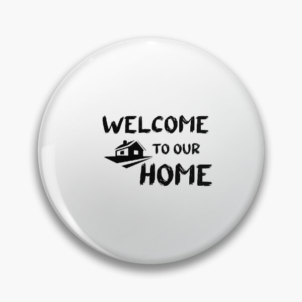 Item preview,  WELCOME TO OUR HOME designed and sold by Innovational.