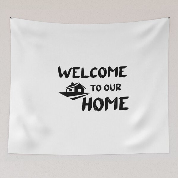 Item preview,  WELCOME TO OUR HOME designed and sold by Innovational.