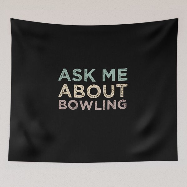 Item preview, Ask Me About Bowling designed and sold by medbdj.
