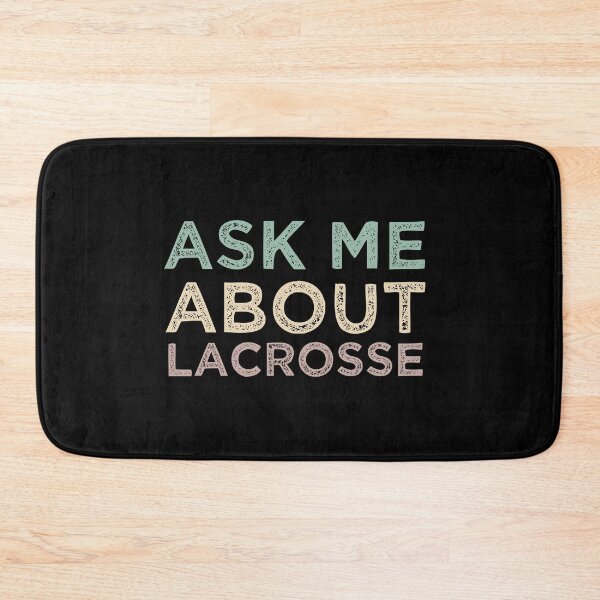 Item preview, Ask Me About Lacrosse designed and sold by medbdj.