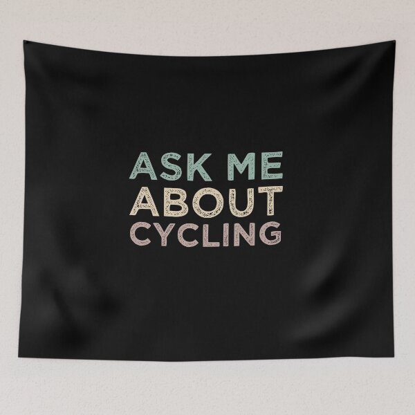 Item preview, Ask Me About Cycling designed and sold by medbdj.