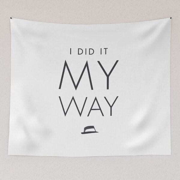 Item preview, I did it my way, great design, gift  designed and sold by AMXS-extras.