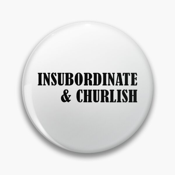 Item preview, Insubordinate and Churlish Key & Peele designed and sold by allysmar.