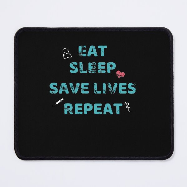 Item preview, Eat sleep save lives repeat, keep calm and save lives, nurse,  designed and sold by oufa.