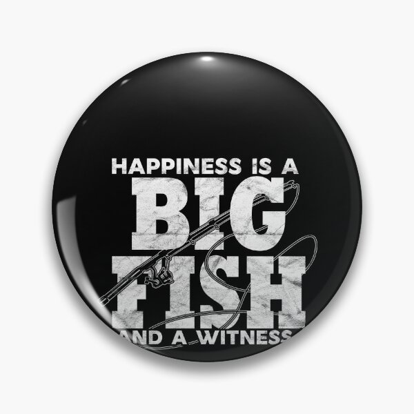 Item preview, Happiness is A Big Fish And A Witness Funny Retro Fisherman designed and sold by ACHRAF877.