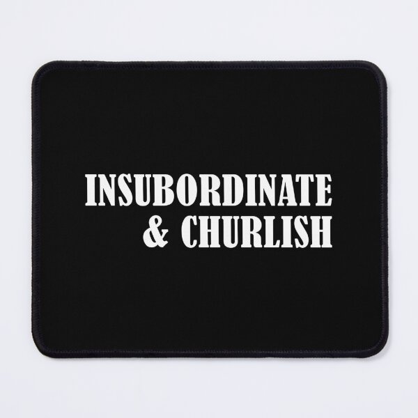 Item preview, Insubordinate and Churlish Key & Peele designed and sold by allysmar.