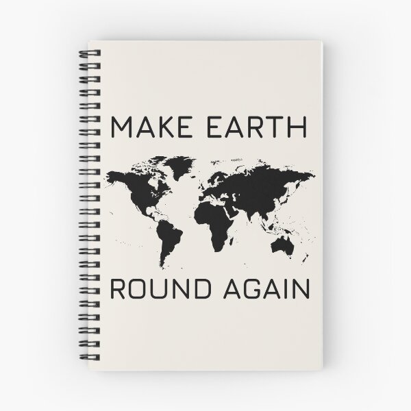 Item preview, Make Earth Round Again designed and sold by trendingatees.