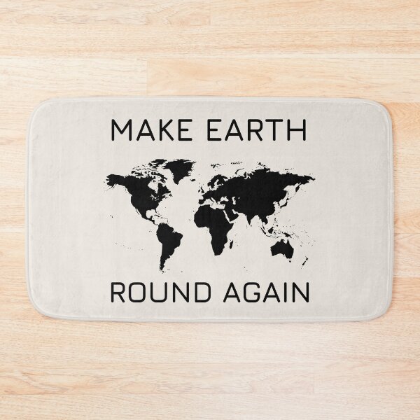 Item preview, Make Earth Round Again designed and sold by trendingatees.