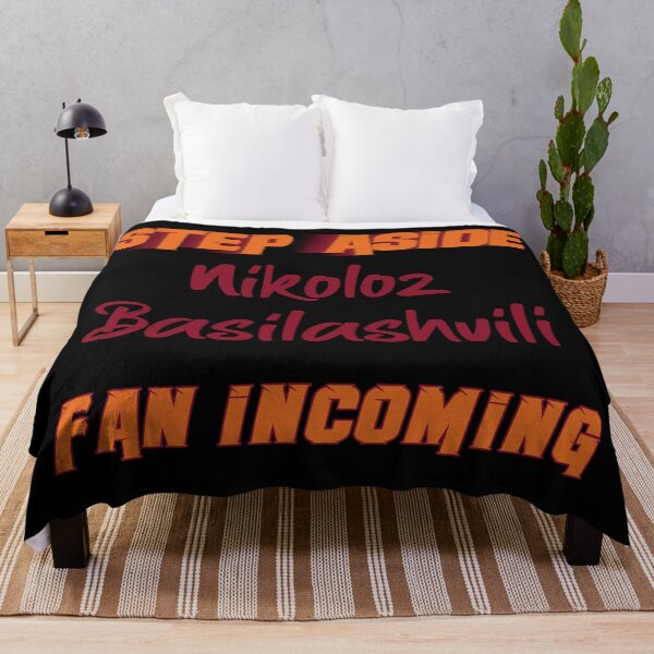 Item preview, Nikoloz Basilashvili - Step Aside, incoming fan designed and sold by 2Girls1Shirt.