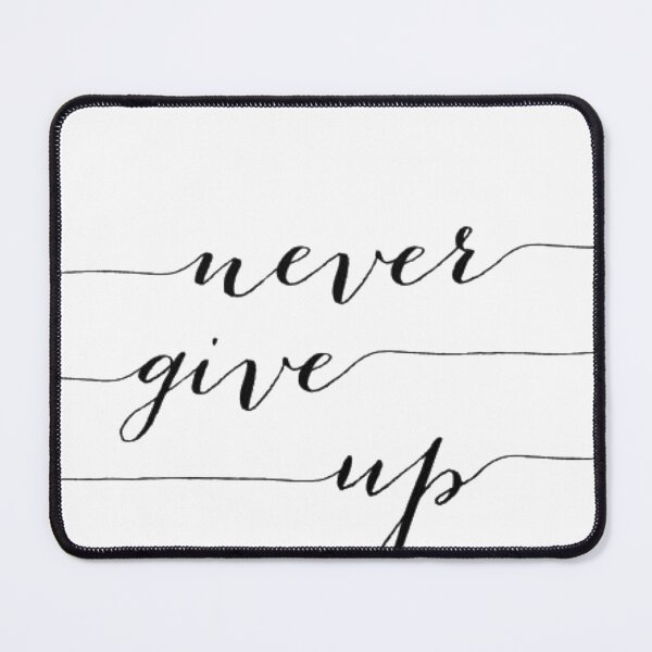 Item preview, Never give up designed and sold by Polardell.