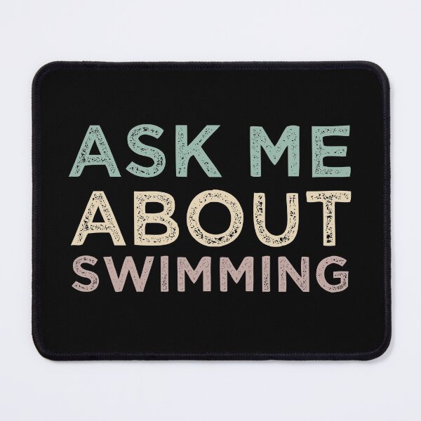Item preview, Ask Me About Swimming designed and sold by medbdj.