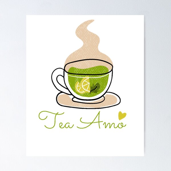 Item preview, Tea Amo - I love Tea, Tea Lover, Tea quote designed and sold by Special-Art1.