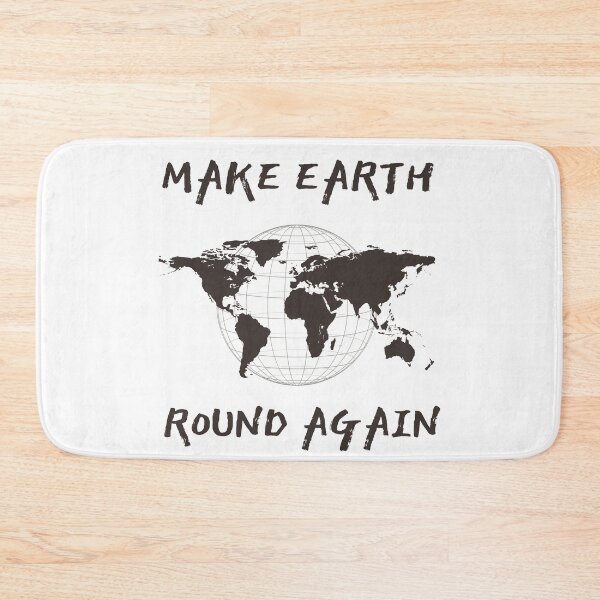 Item preview, Make Earth Round Again designed and sold by trendingatees.