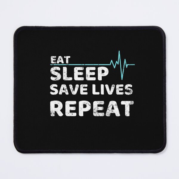 Item preview, Eat sleep save lives repeat, keep calm and save lives, nurse,  designed and sold by oufa.