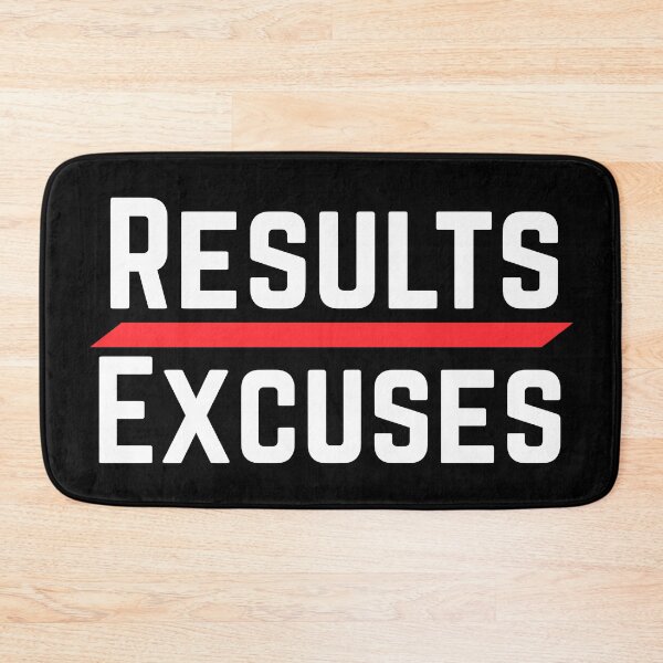 Item preview, Results over Excuses  designed and sold by SunfullyYours.