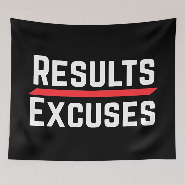 Item preview, Results over Excuses  designed and sold by SunfullyYours.