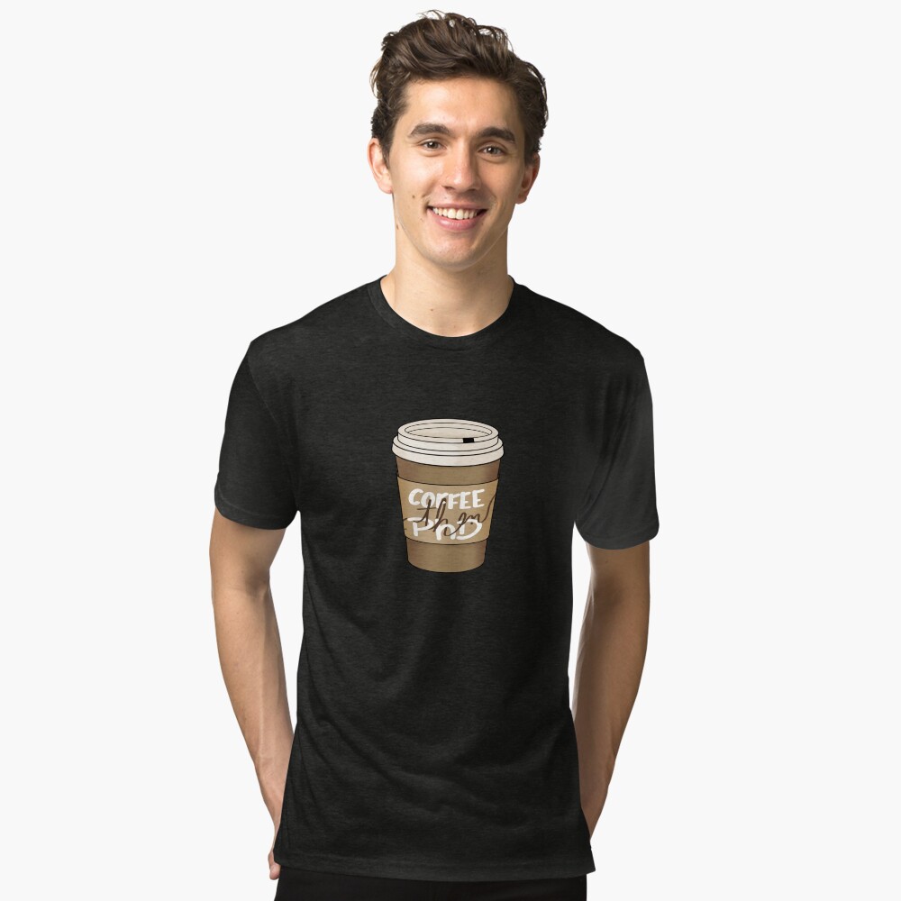 Item preview, Tri-blend T-Shirt designed and sold by PhDoer.