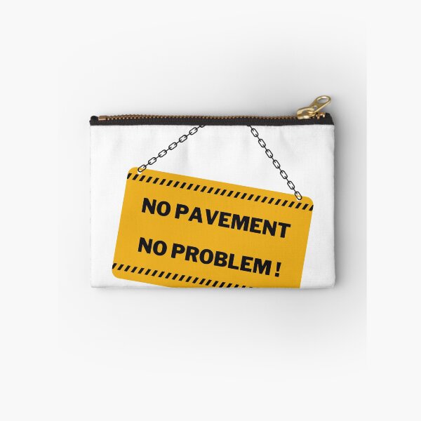 Item preview, NO PAVEMENT - No Problem ! Roadsign for 4x4, Off Road designed and sold by jofredo.