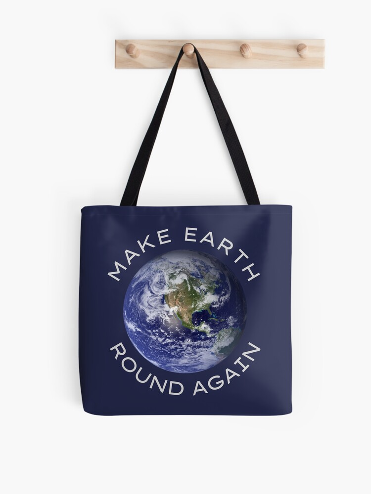 Bolsa de tela for Sale con la obra «Hacer que la Tierra vuelva a