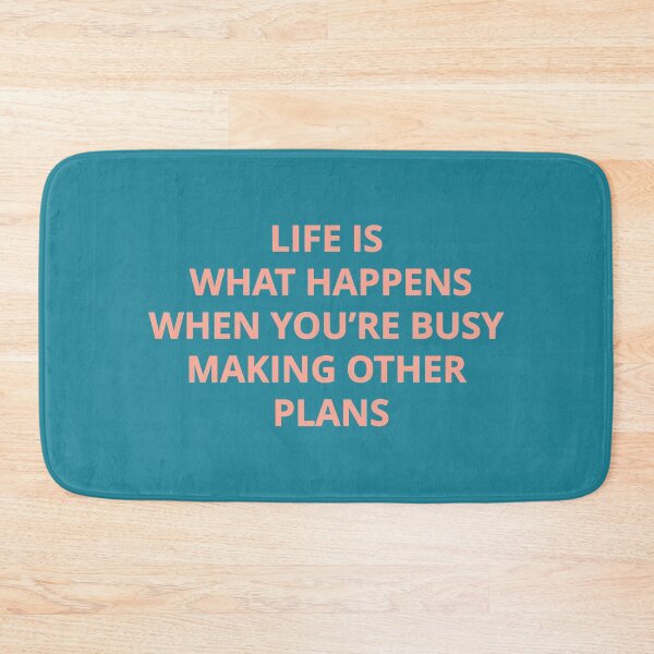 Item preview, Life is what happens designed and sold by jamsantos.