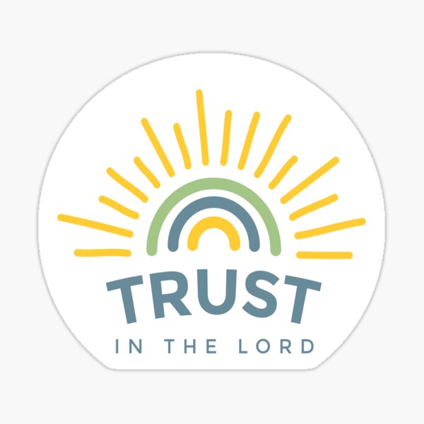 Sunshine Rainbow Trust in the Lord Diseño de las Escrituras 2022 Tema juvenil Pegatina