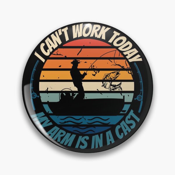 Item preview, Funny Fisherman I Can't Work Today My Arm Is In A Cast Vintage Fishing  designed and sold by Kaladzishop.