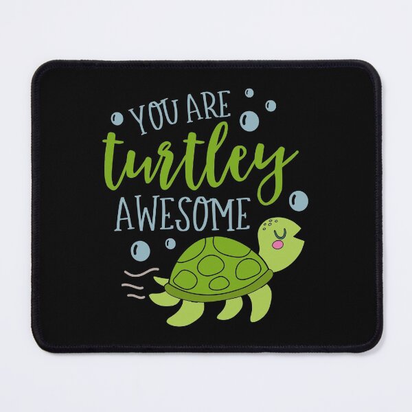 Item preview, You Are Turtley Awesome designed and sold by RsK_DeSiGn.