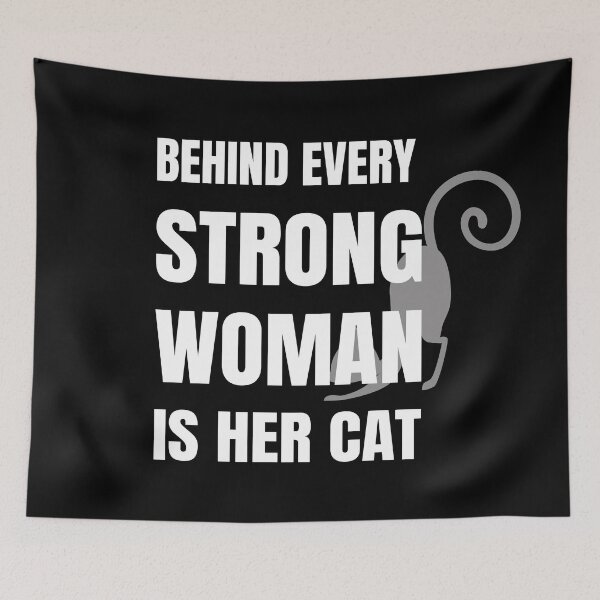 Item preview, Behind every strong woman is her cat white designed and sold by all-quotes.
