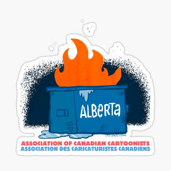 Item preview, ACC Eric Dyck - Alberta Dumpster fire designed and sold by ACCshop.