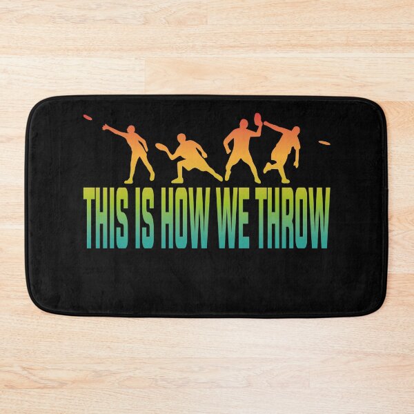 Item preview, This Is How We Throw Disc Golf Style Frisbee Golf Players, Frisbee Golf  designed and sold by YAHIA-14.