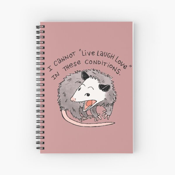 Opossum Live Laugh Love Cahier à spirale