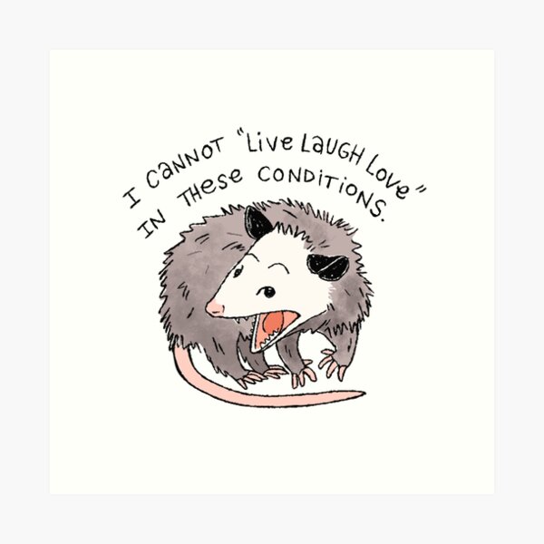 Item preview, Opossum Live Laugh Love designed and sold by heyouwitheface.