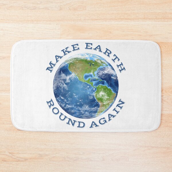 Item preview, Make Earth Round Again designed and sold by trendingatees.